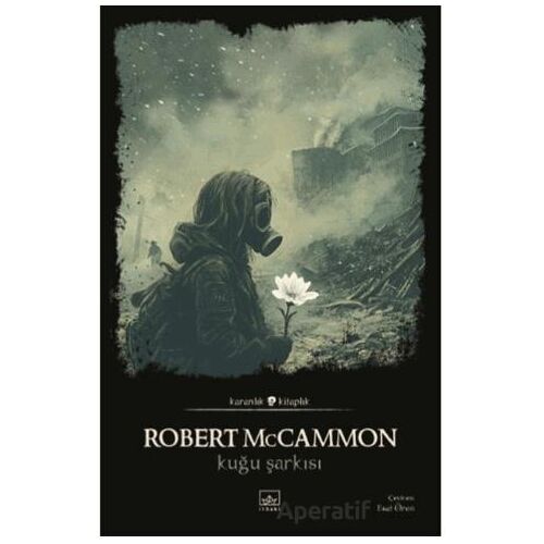 Kuğu Şarkısı - Robert McCammon - İthaki Yayınları