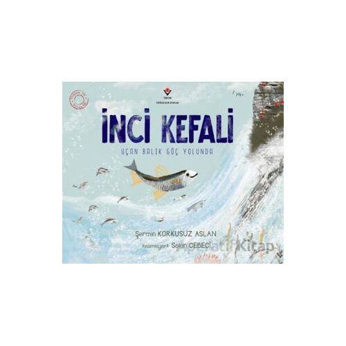 İnci Kefali - Şermin Korkusuz Aslan - TÜBİTAK Yayınları