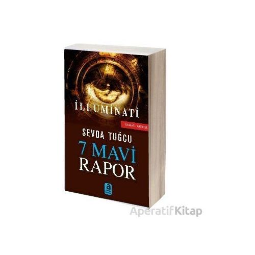 7 Mavi Rapor İlluminati - Sevda Tuğcu - Aralık Kitap