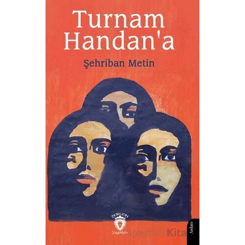 Turnam Handana - Şehriban Metin - Dorlion Yayınları