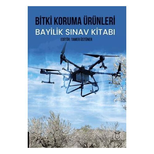 Bitki Koruma Ürünleri Bayilik Sınav Kitabı - Kolektif - Akademisyen Kitabevi