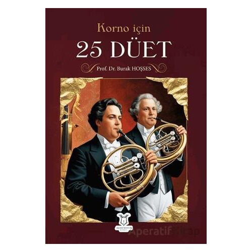 Korno İçin 25 Düet - Burak Hoşses - Akademisyen Kitabevi
