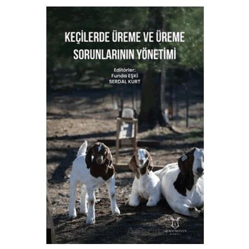 Keçilerde Üreme ve Üreme Sorunlarının Yönetimi - Kollektif - Akademisyen Kitabevi