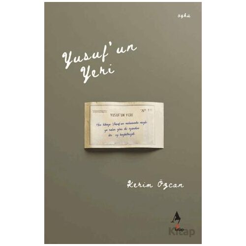 Yusuf’un Yeri - Kerim Özcan - A7 Kitap
