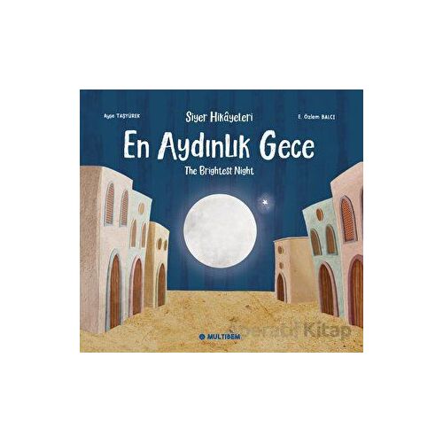 En Aydınlık Gece - Ayşe Taşyürek - Multibem Yayınları