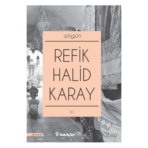Sürgün - Refik Halid Karay - İnkılap Kitabevi