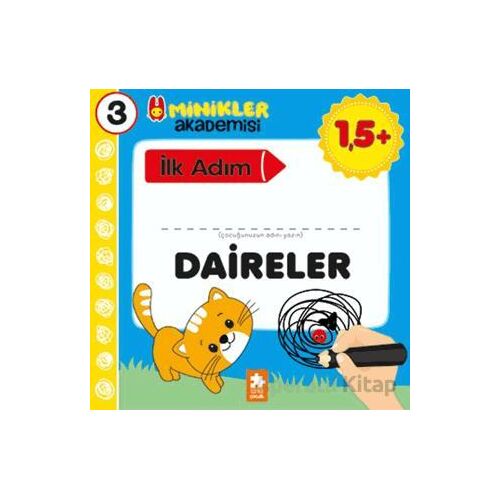 Minikler Akademisi 3 - Daireler - Ilona Bakše - Eksik Parça Yayınları