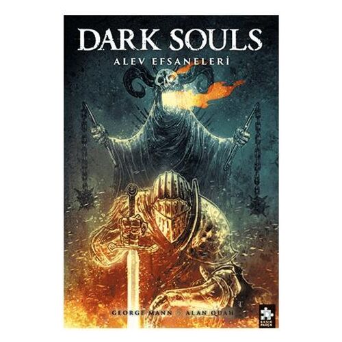 Dark Souls Sayı: 3 - George Mann - Eksik Parça Yayınları
