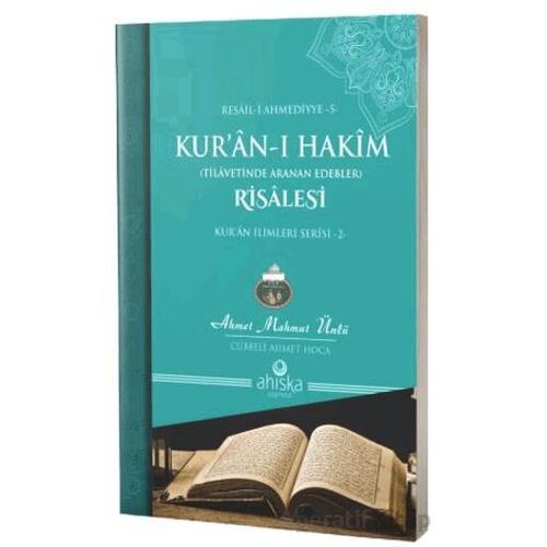 Kuran-ı Hakim Risalesi - Ahmet Mahmut Ünlü - Ahıska Yayınevi