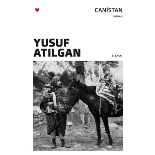 Canistan - Yusuf Atılgan - Can Yayınları