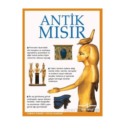 Antik Mısır - Lucia Gahlin - İş Bankası Kültür Yayınları