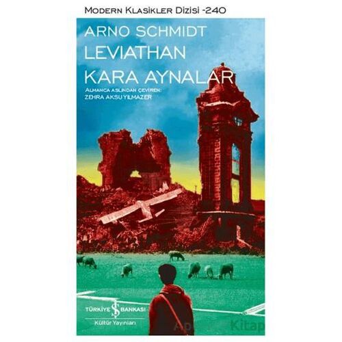 Leviathan/Kara Aynalar - Arno Schmidt - İş Bankası Kültür Yayınları
