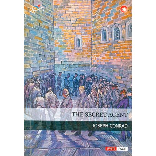 The Secret Agent - Joseph Conrad - White Face