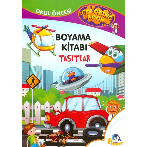 Taşıtlar - Boyama Kitabı - Minik Flipper