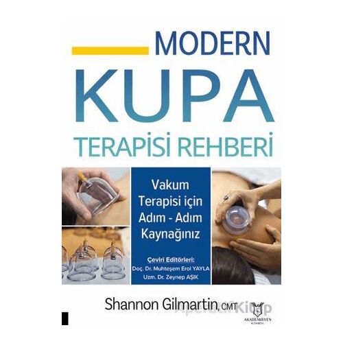 Modern Kupa Terapisi Rehberi - Kolektif - Akademisyen Kitabevi
