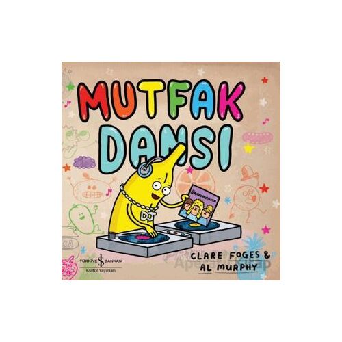 Mutfak Dansı - Clare Foges - İş Bankası Kültür Yayınları