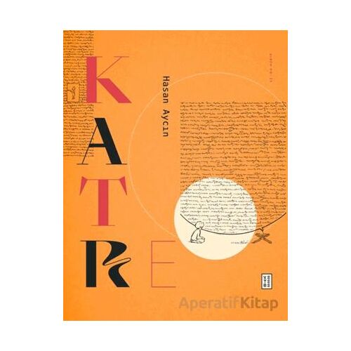 Katre - Hasan Aycın - Ketebe Yayınları