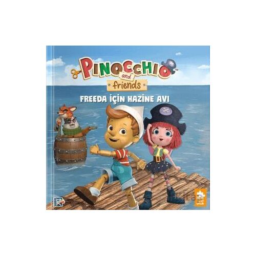 Pinokyo ve Arkadaşları - Freeda için Hazine Avı - Studio Di Vita - Eksik Parça Yayınları