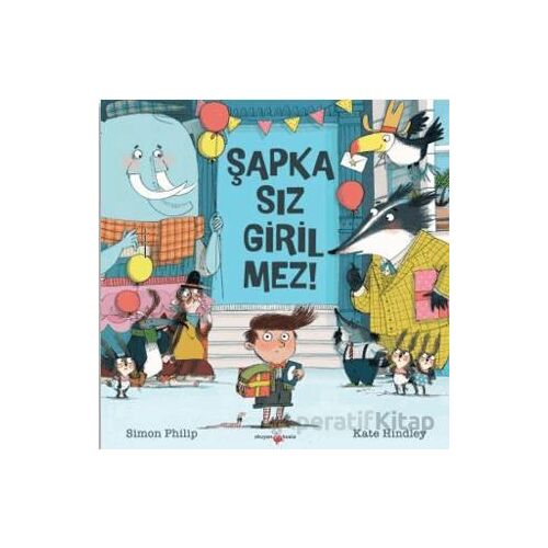 Şapkasız Girilmez - Simon Philip - Okuyan Koala