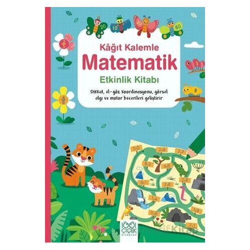 Kağıt Kalemle Matematik Etkinlik Kitabı - Darran Stobbart - 1001 Çiçek Kitaplar