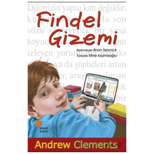 Findel Gizemi - Andrew Clements - Günışığı Kitaplığı