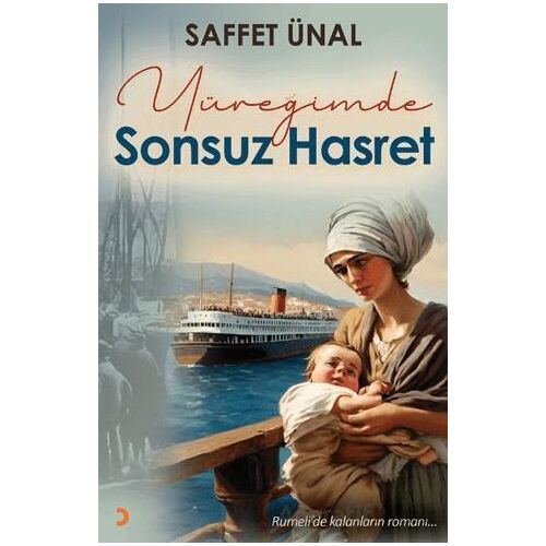 Yüreğimde Sonsuz Hasret - Saffet Ünal - Cinius Yayınları