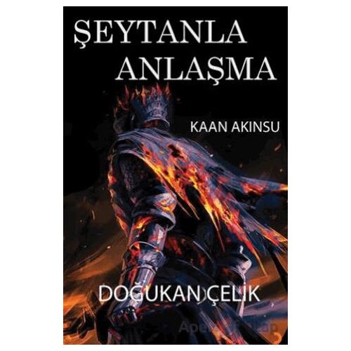 Şeytanla Anlaşma - Kaan Akınsu - Cinius Yayınları