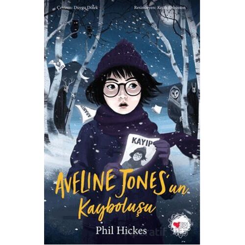 Aveline Jonesun Kayboluşu - Phil Hickes - Can Çocuk Yayınları