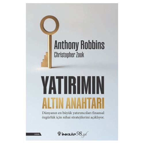 Yatırımın Altın Anahtarı - Anthony Robbins - İnkılap Kitabevi