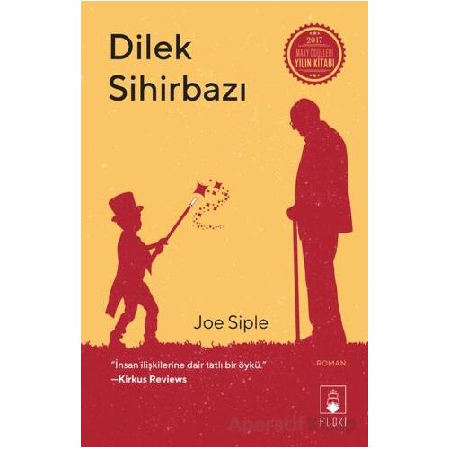 Dilek Sihirbazı - Joe Siple - Floki Yayınları