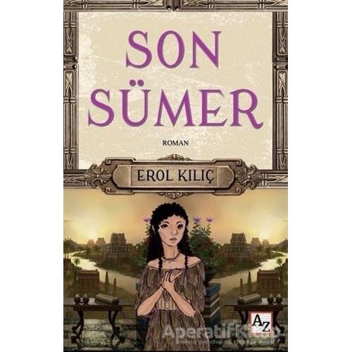 Son Sümer - Erol Kılıç - Az Kitap