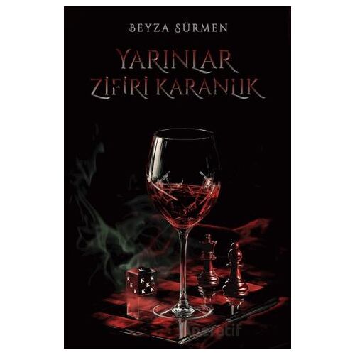 Yarınlar Zifiri Karanlık - Beyza Sürmen - Ren Kitap