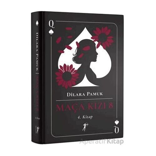 Maça Kızı 8 - 4. Kitap - Dilara Pamuk - Artemis Yayınları