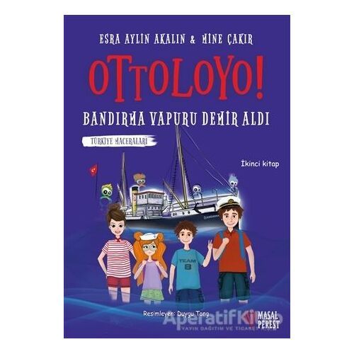 Ottoloyo - Bandırma Vapuru Demir Aldı - Esra Aylin Akalın - Masalperest