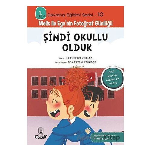Şimdi Okullu Olduk - Elif Çiftçi Yılmaz - Floki Çocuk