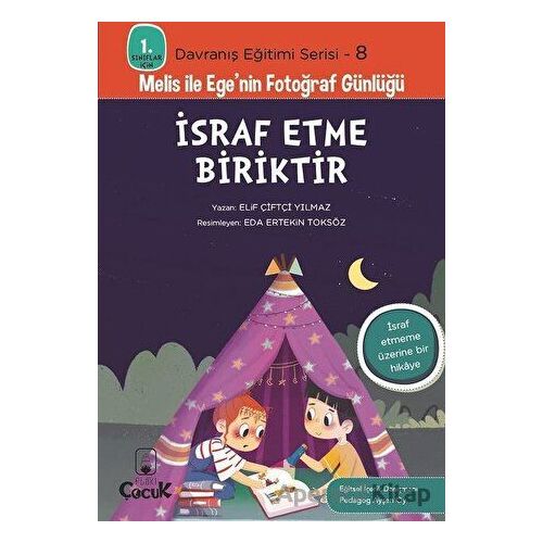 İsraf Etme Biriktir - Elif Çiftçi Yılmaz - Floki Çocuk