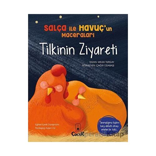Tilkinin Ziyareti - Salça ile Havuç’un Maceraları - Melek Turgay - Floki Çocuk
