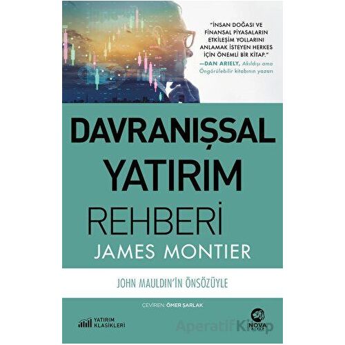 Davranışsal Yatırım Rehberi - James Montiee - Nova Kitap