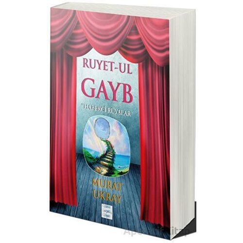 Ruyet-ul Gayb - Haberci Rüyalar - Murat Ukray - Cinius Yayınları