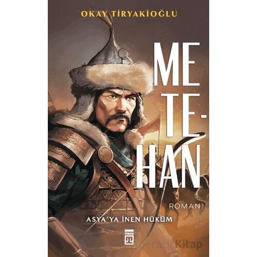 Metehan - Okay Tiryakioğlu - Timaş Yayınları