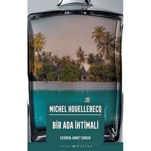 Bir Ada İhtimali - Michel Houellebecq - İthaki Yayınları