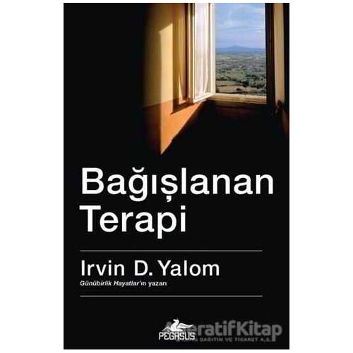 Bağışlanan Terapi - Irvin D. Yalom - Pegasus Yayınları