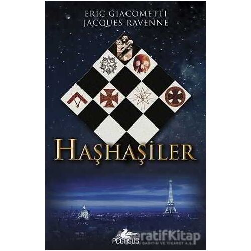 Haşhaşiler - Eric Giacometti - Pegasus Yayınları