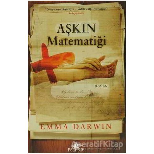 Aşkın Matematiği - Emma Darwin - Pegasus Yayınları