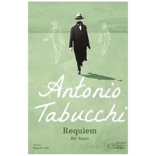 Requiem - Antonio Tabucchi - Everest Yayınları