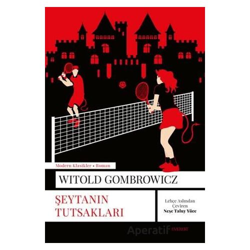 Şeytanın Tutsakları - Witold Gombrowicz - Everest Yayınları