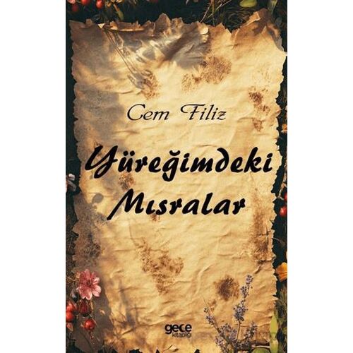 Yüreğimdeki Mısralar - Cem Filiz - Gece Kitaplığı