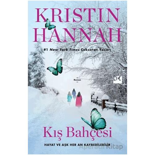 Kış Bahçesi - Kristin Hannah - Doğan Kitap