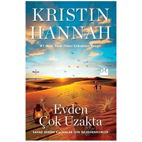 Evden Çok Uzakta - Kristin Hannah - Doğan Kitap