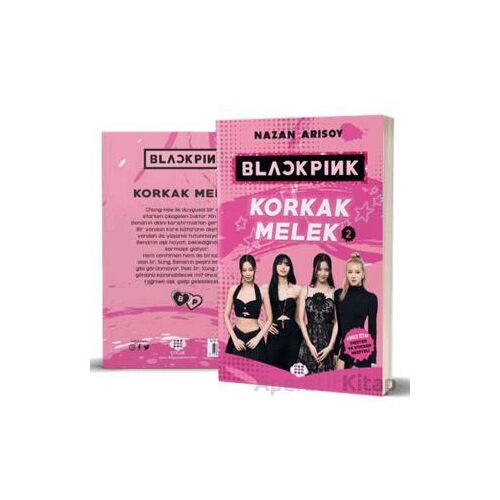 Blackpink: Korkak Melek 2 - Nazan Arısoy - Dokuz Çocuk